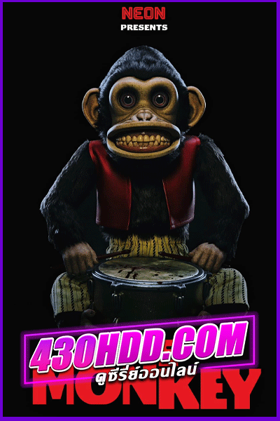 ดูหนัง The Monkey จ๋อจัดตาย (2025) พากย์ไทย